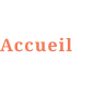 Accueil